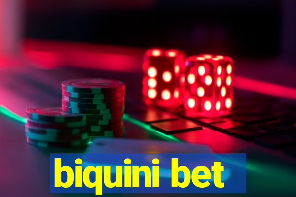 biquini bet